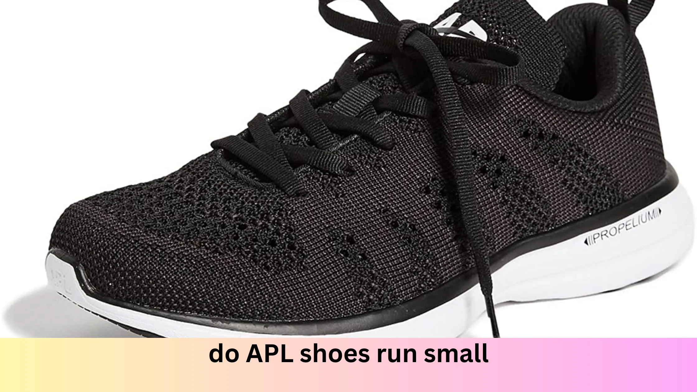 do APL shoes run small